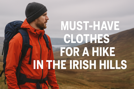 Must-Have Clothes for a Hike in the Irish Hills